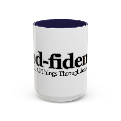 God-Fidence Bold Faith Coffee Mug